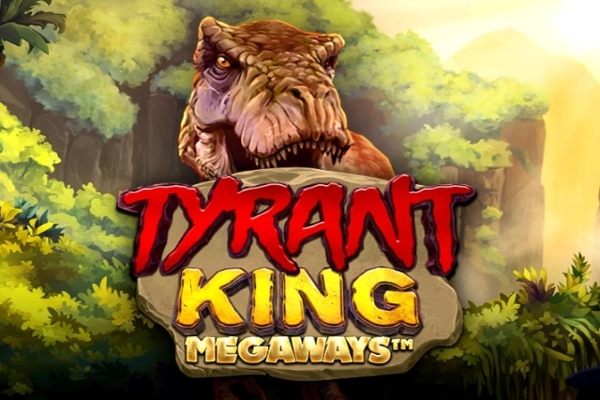 11261 tyrant king megaways